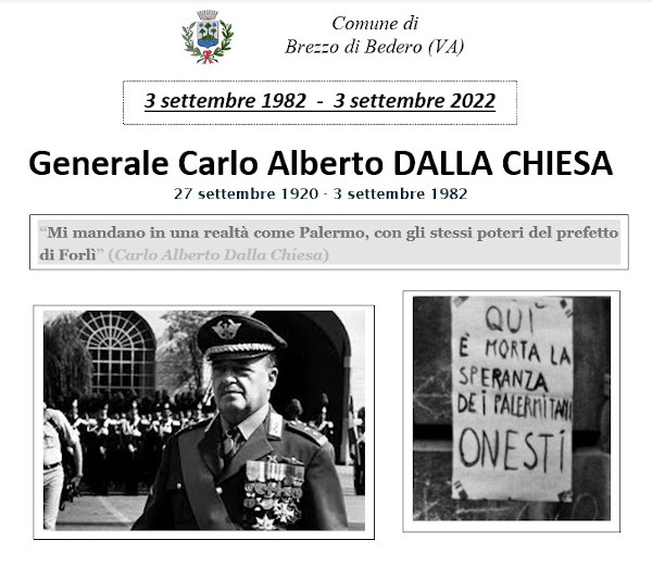 3 settembre 1982 - 3 settembre 2022: il Comune ricorda il Generale Carlo Alberto DALLA CHIESA, assassinato 40 anni fa